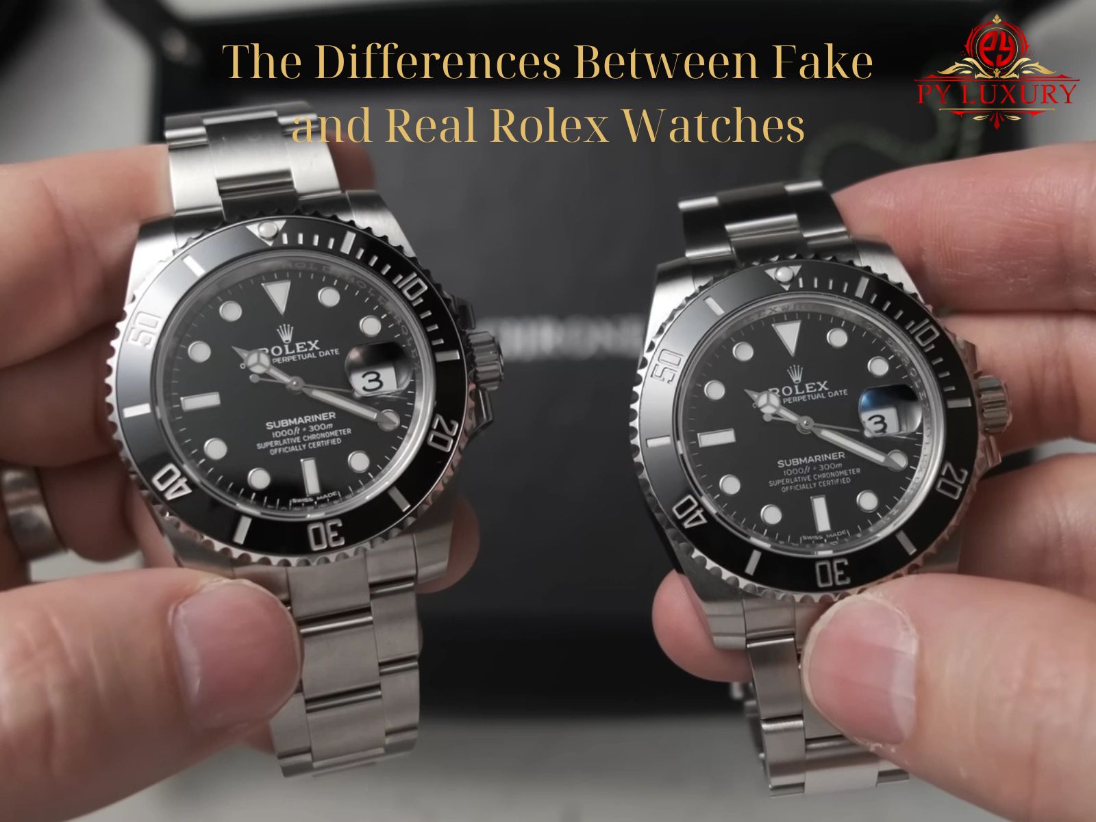 The Differences Between Fake and Real Rolex Watches: A Comprehensive Guide 2025